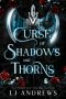 [The Broken Kingdoms 01] • Curse of Shadows and Thorns